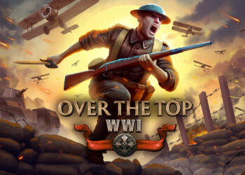 بررسی و نقد بازی Over The Top: WWI